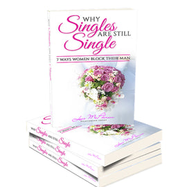 Why Singles Are Still Single